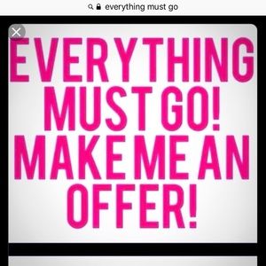 Everything must go!